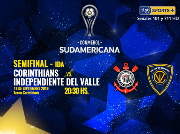 Corinthians e Independiente del Valle abren las semifinales