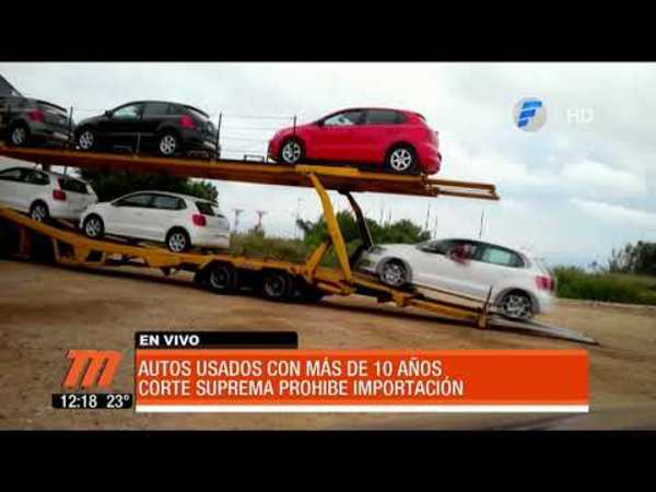 Corte prohíbe importación de autos usados con más de 10 años
