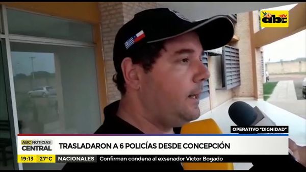 Trasladaron a 6 policías desde Concepción - ABC Noticias - ABC Color