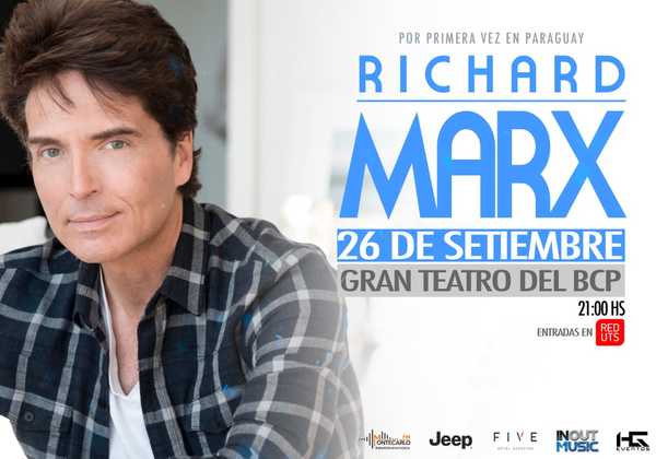 Richard Marx llega a Paraguay para deleitar al público con sus mejores éxitos - .::RADIO NACIONAL::.