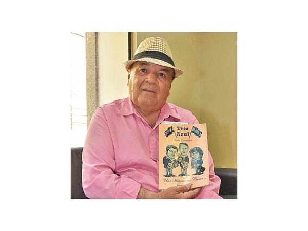 Lanzamiento del libro Trío Azul, una historia que canta…