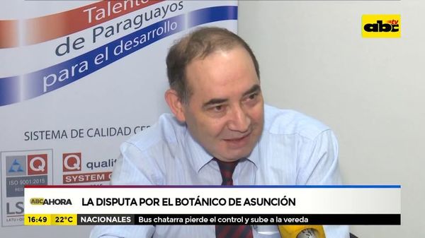 La disputa por el Botánico de Asunción - Parte 1 - ABC Noticias - ABC Color