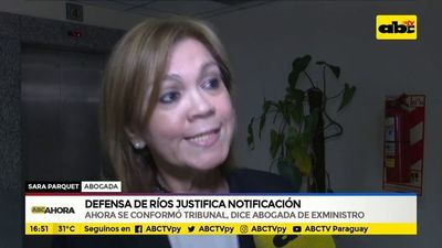 Defensa de Ríos justifica notificación - ABC Noticias - ABC Color