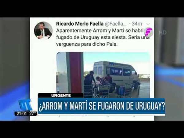 Arrom, Martí y Colmán se habrían fugado de Uruguay