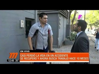 Casi perdió la vida en un accidente, se recuperó y ahora no logra encontrar trabajo