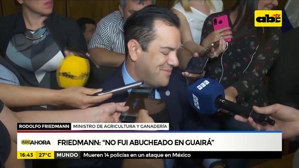 Friedmann: “No fui abucheado en Guairá” - ABC Noticias - ABC Color