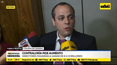Contraloría pidió ampliación presupuestaria para subir salario a sus directores - Nacionales - ABC Color