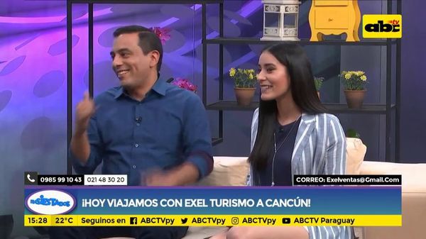 Hoy viajamos con Exel turismo a Cancún - Ensiestados - ABC Color