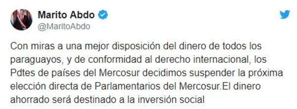 Presidente anunció suspensión de elecciones de Parlamentarios del Mercosur