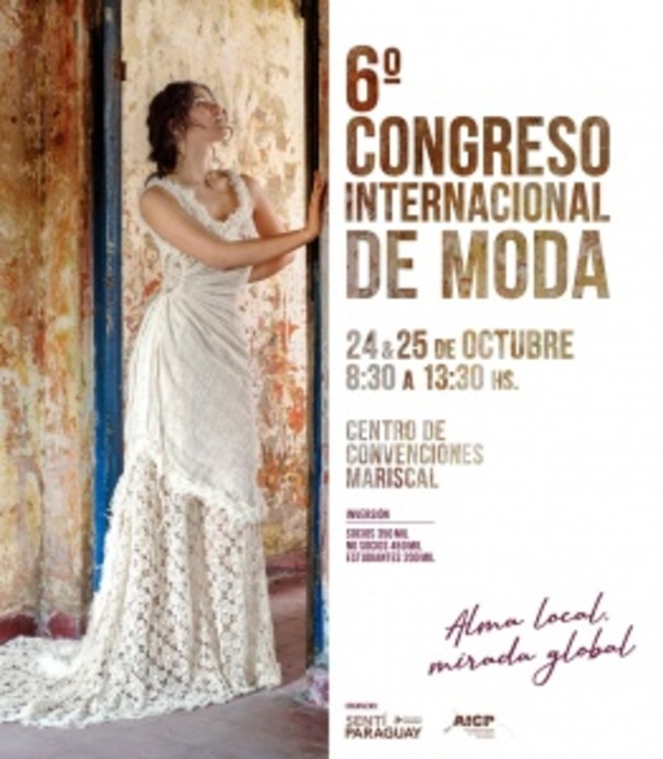 Congreso Internacional de la Moda será este jueves dentro del encuentro Crea+Py - ADN Paraguayo