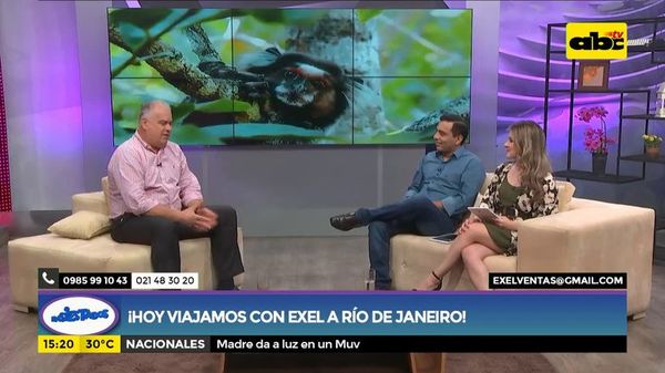 Hoy viajamos con Exel a Río de Janeiro - Ensiestados - ABC Color
