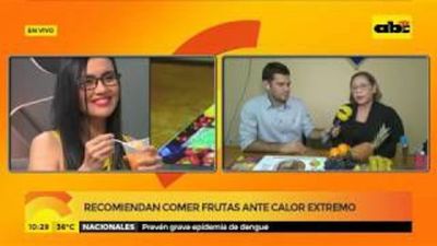 Recomiendan comer frutas ante calor extremo - ABC Noticias - ABC Color