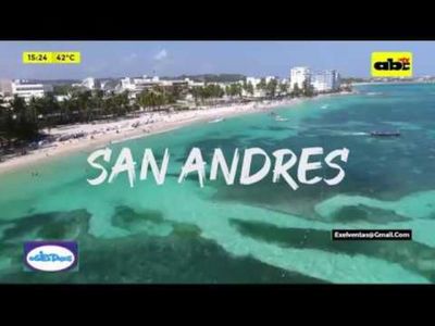 Con Exel, viajamos a San Andrés, Colombia - Ensiestados - ABC Color