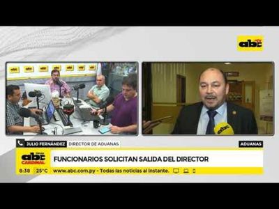 Aduanas: Funcionarios solicitan salida del director - ABC Noticias - ABC Color