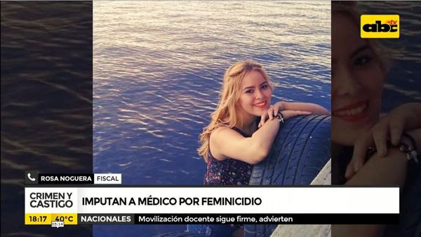 Imputan a médico por feminicidio - Crimen y castigo - ABC Color
