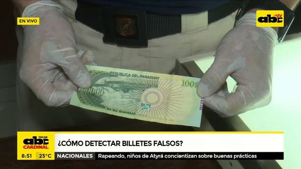 ¿Cómo detectar billetes falsos? - ABC Noticias - ABC Color