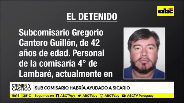 Subcomisario habría ayudado a sicario - Crimen y castigo - ABC Color