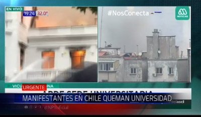 Manifestantes queman histórica universidad de Chile | Noticias Paraguay