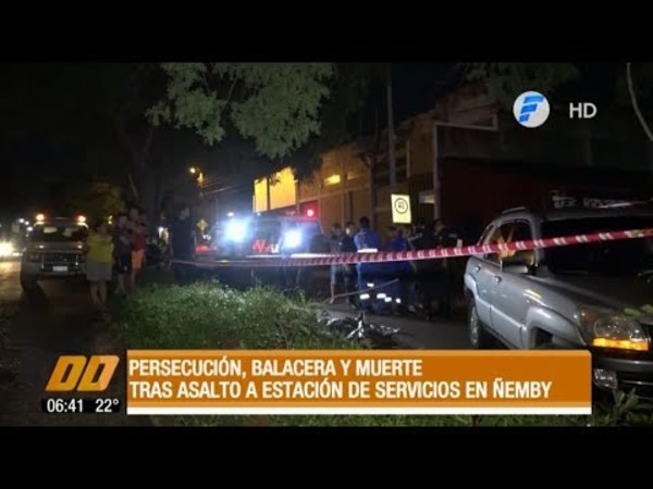 Persecución, balacera y muerte tras asalto