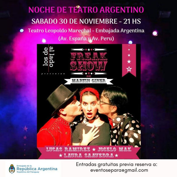 Embajada invita a disfrutar la comedia de teatro “Freak Show” | .::Agencia IP::.