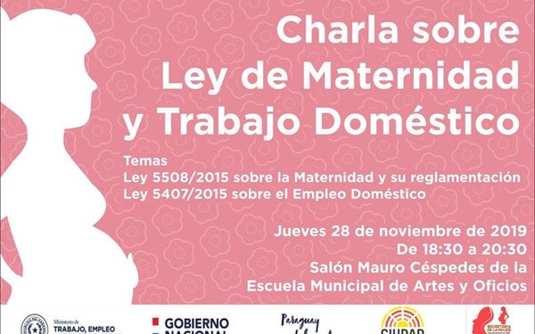 Preparan charla sobre ley de maternidad y trabajo doméstico