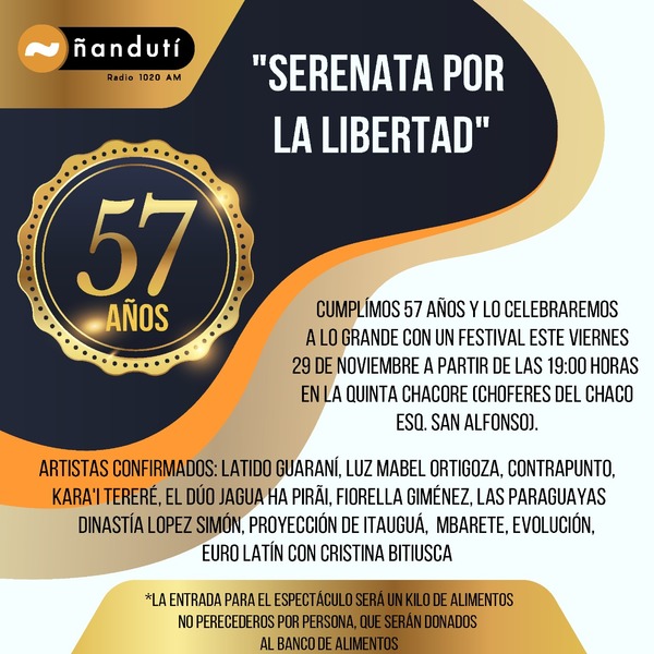 Radio Ñandutí celebra sus 57 años con una "Serenata por la libertad" » Ñanduti