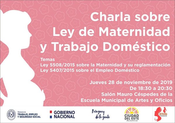 Realizarán charla sobre “Ley de Maternidad y Trabajo Doméstico”