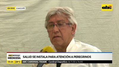 Salud se instala para atención a peregrinos - ABC Noticias - ABC Color