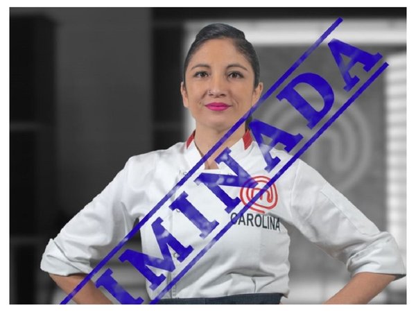 Carolina quedó fuera de Masterchel