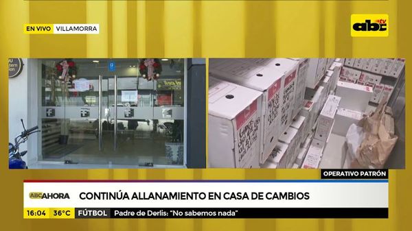 Continúa allanamiento en casa de cambios - ABC Noticias - ABC Color