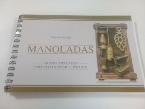 Las “Manoladas” para reflexionar - Cultura - ABC Color