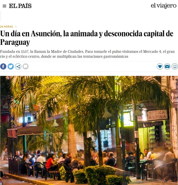 Diario español "El País" destaca atractivo turístico de Asunción