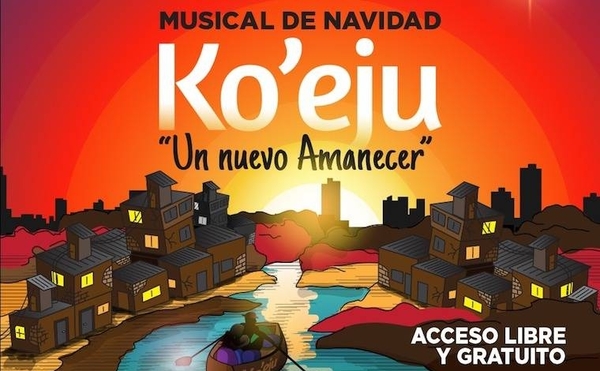 HOY / Musical de Navidad "Ko'eju" llegará con 100 artistas en escena