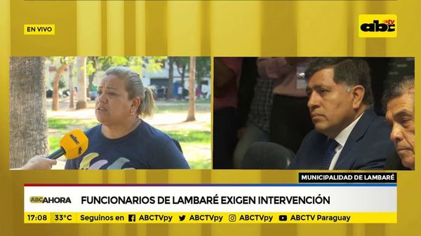 Funcionarios de Lambaré exigen intervención - ABC Noticias - ABC Color