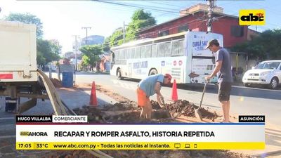 Recapar y romper asfalto, historia repetida - ABC Noticias - ABC Color