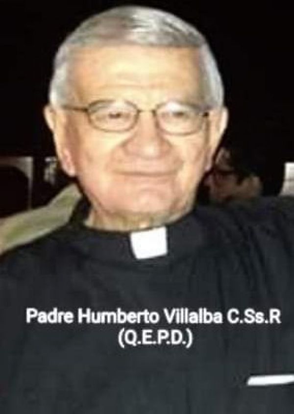 Dejó de existir el sacerdote Humberto Villalba