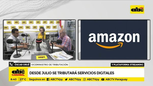 Desde julio se tributará servicios digitales - ABC Noticias - ABC Color