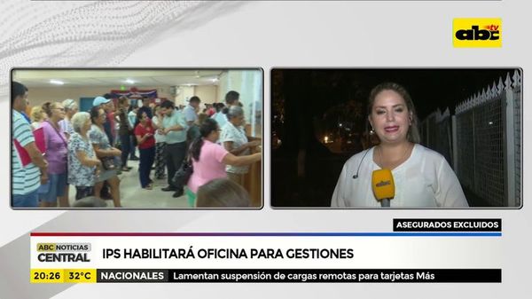 Asegurados excluidos: IPS habilitará oficina para gestiones - ABC Noticias - ABC Color