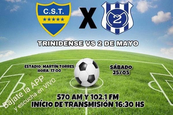 2 de Mayo mide a Trinidense desde las 17:00