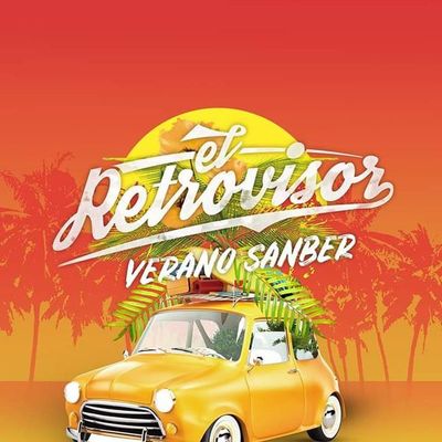 Llega el Retrovisor verano San Ber