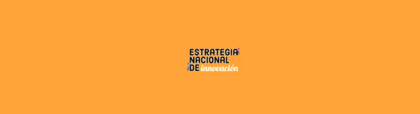 Contribuí a la aplicación de la Estrategia Nacional de Innovación