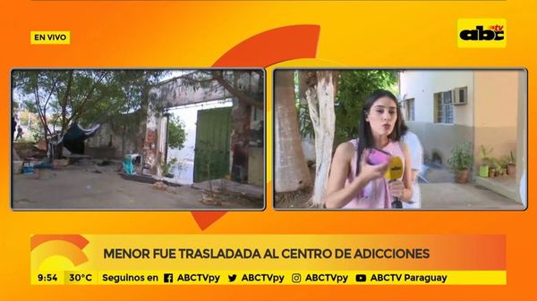 Menor fue trasladada al centro de adicciones - ABC Noticias - ABC Color
