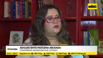 Confirman abandono del Estado a niña abusada - ABC Noticias - ABC Color