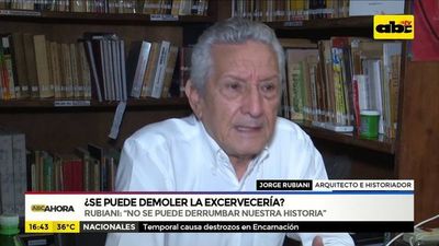 ¿Se puede demoler la excervecería? - ABC Noticias - ABC Color