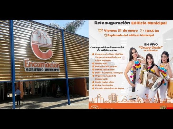 CON UN GRAN FESTIVAL, REINAUGURARÁN EDIFICIO MUNICIPAL EN ENCARNACIÓN