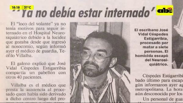 “El loco del volante”, 27 años de la tragedia en Acahay - Crimen y castigo - ABC Color