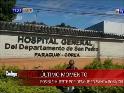 Registran otra posible muerte por dengue en San Pedro