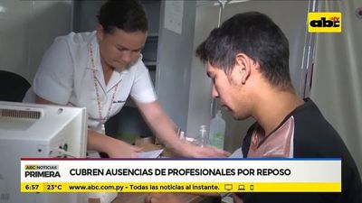 Cubren ausencias de profesionales por reposo - ABC Noticias - ABC Color