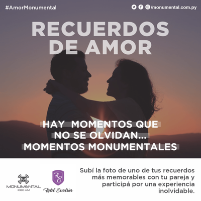 #AmorMonumental: Una foto memorable para una noche fantástica · Radio Monumental 1080 AM