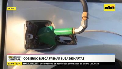 Gobierno busca frenar suba de naftas - ABC Noticias - ABC Color